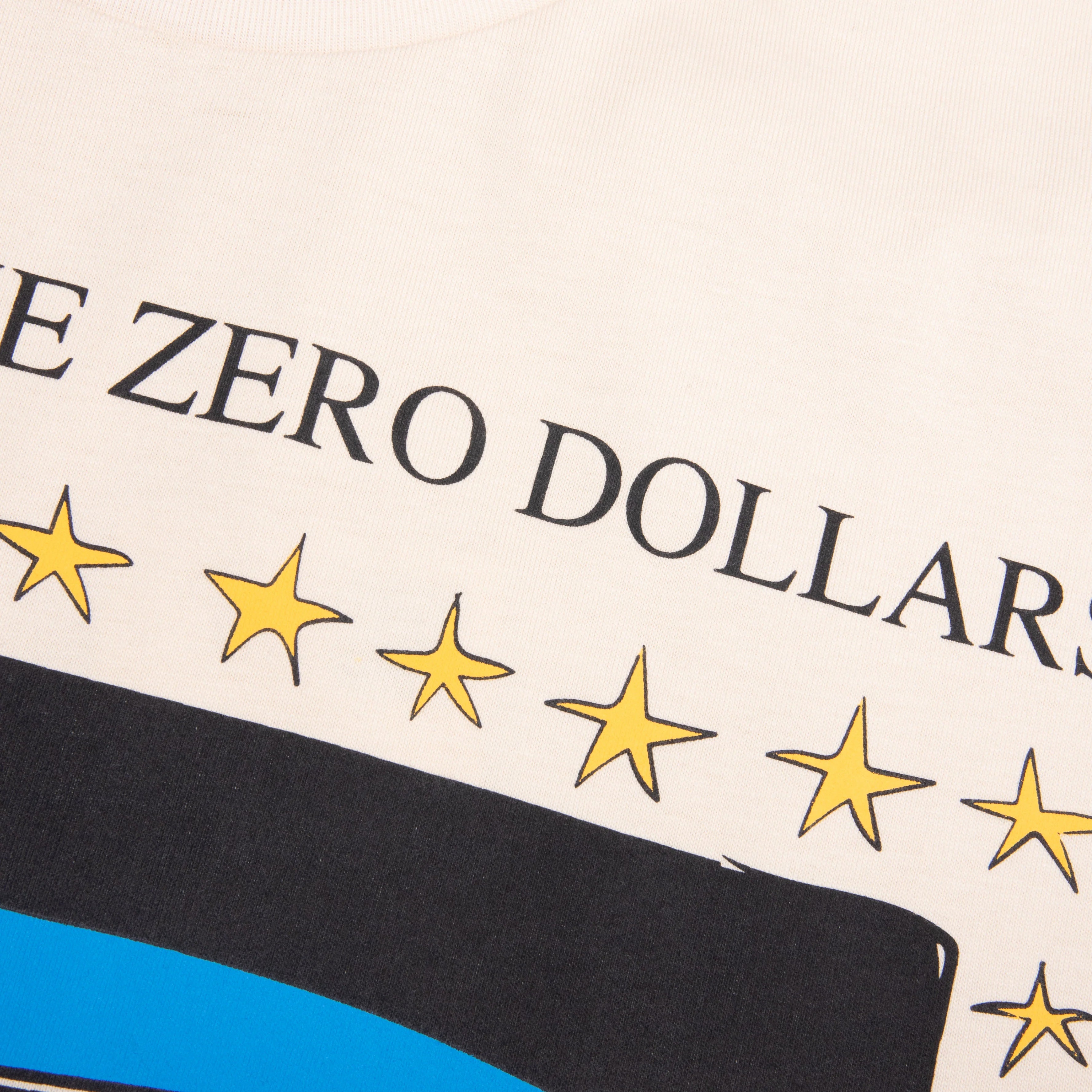 Zero Dollars Tee Birch