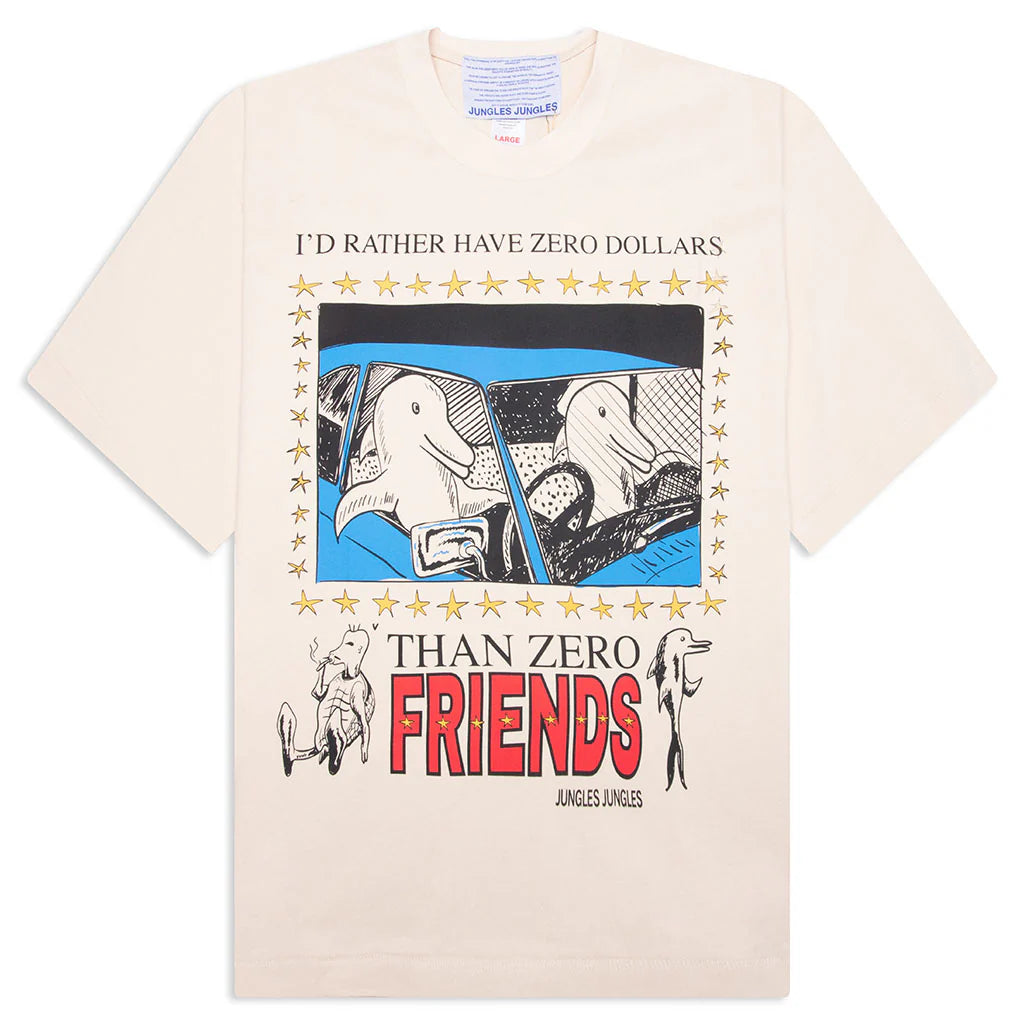 Zero Dollars Tee Birch
