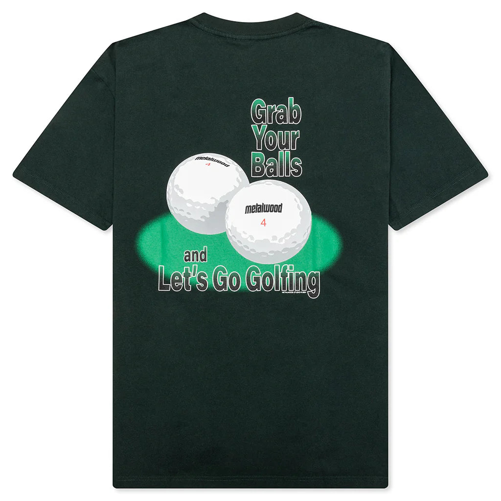 Grab Your Balls T Shirt Spruce